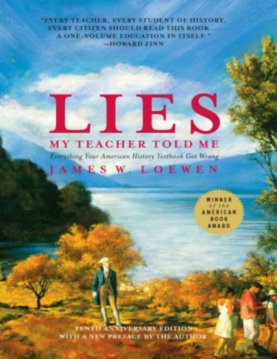 Lies+My+Teacher+Told+Me