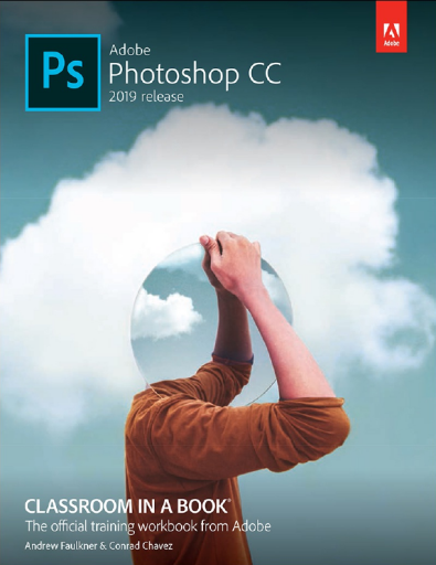 Adobe+Photoshop+CC+Classroom+in+a+Book+%282019+Release%29%2C+First+Edition