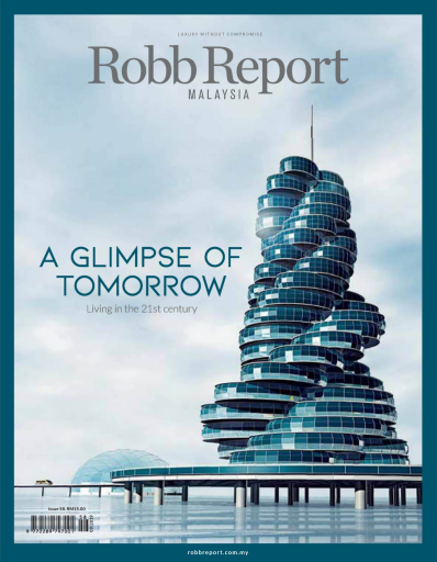 Robb Report Malaysia - September 2019