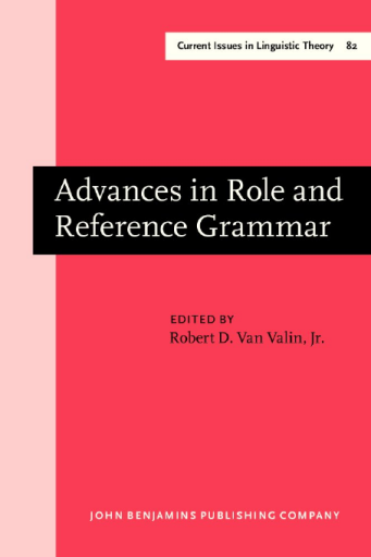 Advances in Role and Reference Grammar