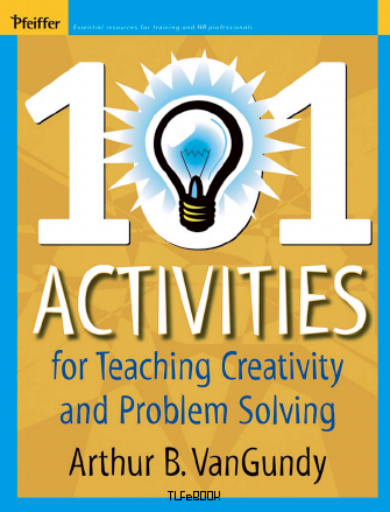 101+Activities+For+Teaching+Creativity+And+Problem+Solving