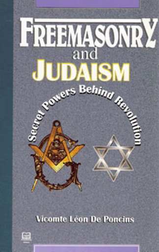Freemasonry+and+Judaism%3A+Secret+Powers+Behind