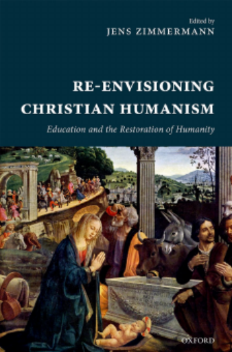 Re-Envisioning+Christian+Humanism