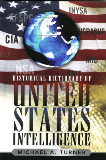 Historical+Dictionary+of+United+States+Intelligence
