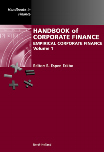 Handbook+of+Corporate+Finance+Empirical+Corporate+Finance+Volume+1