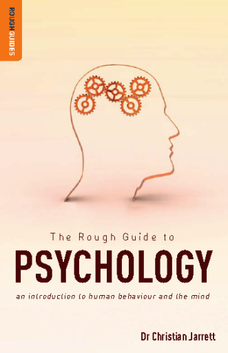 The Rough Guide to Psychology An Introduction to Human Behaviour and the Mind (Rough Guides)