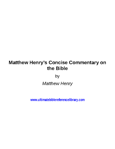 Matthew+Henry%27s+Concise+Commentary+on+the+Bible