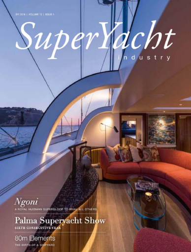 SuperYacht+Industry+%E2%80%93+Vol.13+Issue+1%2C+2018