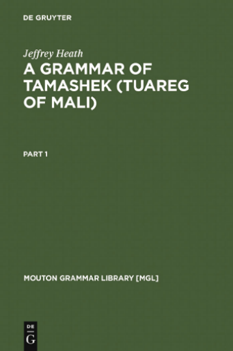 A+Grammar+of+Tamashek+%28Tuareg+of+Mali%29