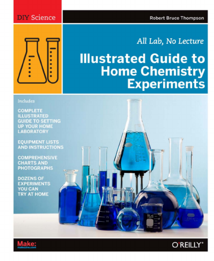 Illustrated+Guide+to+Home+Chemistry+Experiments