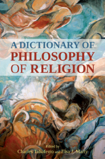 Dictionary of Philosophy of Religion