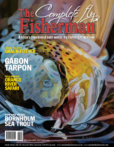 The Complete Fly Fisherman – August-September 2019
