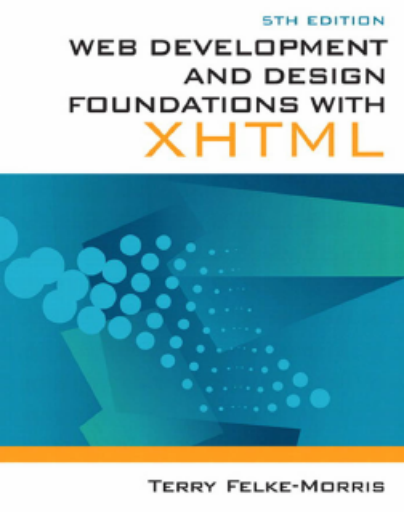 Web+Development+and+Design+Foundations+with+XHTML%2C+5th+Edition