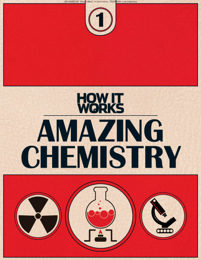 How+It+Works+-+Amazing+Chemistry