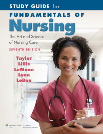 Study+Guide+for+Fundamentals+of+Nursing+The+Art+and+Science+of+Nursing+Care