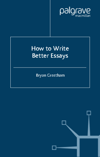 How+to+Write+Better+Essays