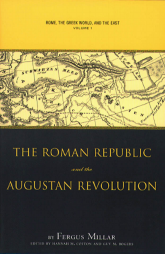 Rome%2C+the+Greek+World%2C+and+the+East%2C+Vol.+1+-+The+Roman+Republic+and+the+Augustan+Revolution