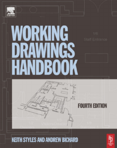WORKING+DRAWINGS+HANDBOOK%2C+Fourth+Edition