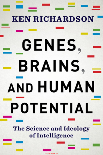 Genes%2C+Brains%2C+and+Human+Potential+The+Science+and+Ideology+of+Intelligence