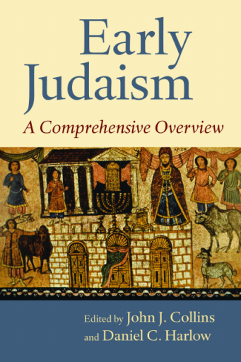 Early+Judaism-+A+Comprehensive+Overview