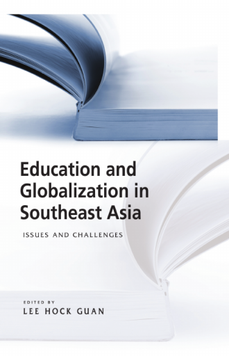 Education and Globalization in Southeast Asia Issues and Challenges