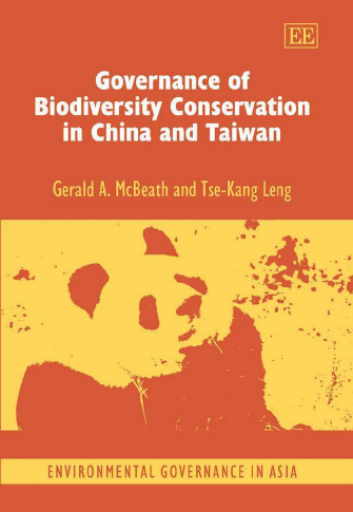 Governance of Biodiversity Conservation in China And Taiwan