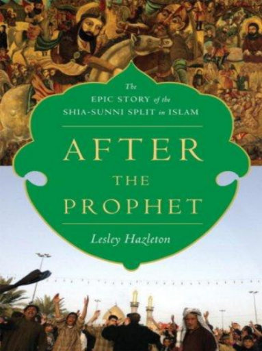 After+the+Prophet%3A+the+Epic+Story+of+the+Shia-Sunni+Split+in+Islam