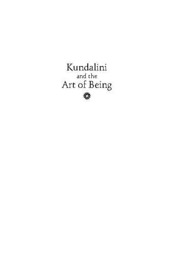 Kundalini+and+the+Art+of+Being%3A+The+Awakening