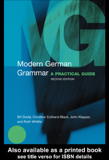 Modern+German+Grammar%3A+A+Practical+Guide%2C+Second+Edition