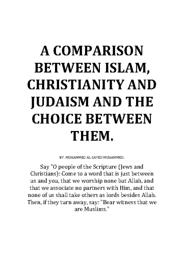 Microsoft+Word+-+A+COMPARISON+BETWEEN+ISLAM%2C+CHRISTIANITY+AND+JUDAISM+AND+THE+CHOICE+BETWEEN+THEM..docx
