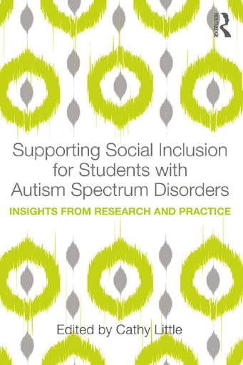 Supporting+Social+Inclusion+for+Students+with+Autism+Spectrum+Disorders+Insights+from+Research+and+Practice