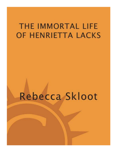 The+Immortal+Life+of+Henrietta+Lacks