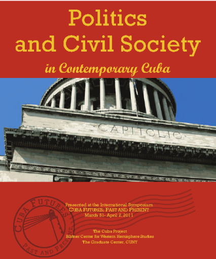 Politics+and+Civil+Society+in+Cuba