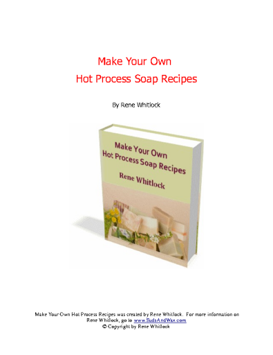 Make+Your+Own+Hot+Process+Soap+Recipes