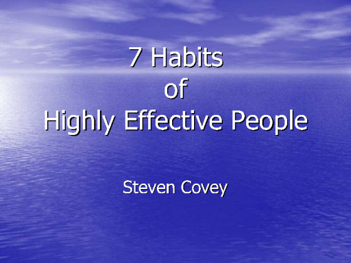 7+Habits+Of+Highly+Effective+People