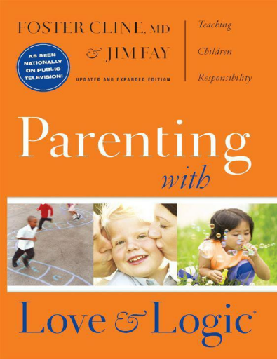 Parenting+With+Love+and+Logic%3A+Teaching+Children+Responsibility