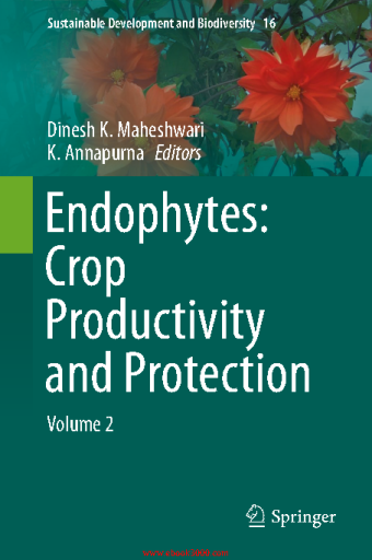 Endophytes+Crop+Productivity+and+Protection+Volume+2+%28Sustainable+Development+and+Biodiversity%29