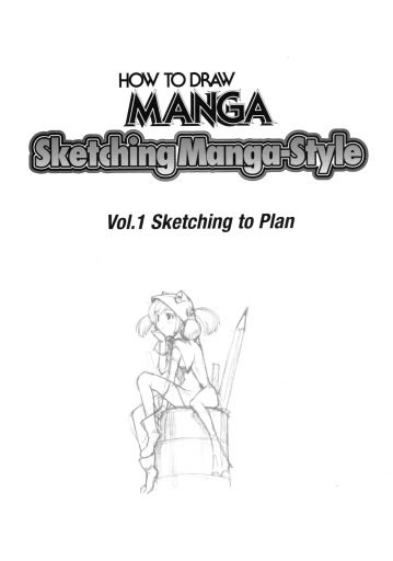 Sketching_Manga-Style_Vol_1_-_Sketching_to_Plan