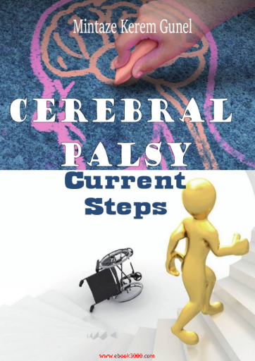 -Cerebral_Palsy_Current_Steps-_ed._by_Mintaze_Kerem_Gunel
