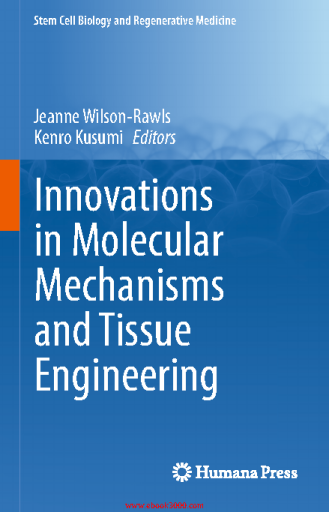 Innovations_in_Molecular_Mechanisms_and_Tissue_Engineering_(Stem_Cell_Biology_and_Regenerative_Medicine)