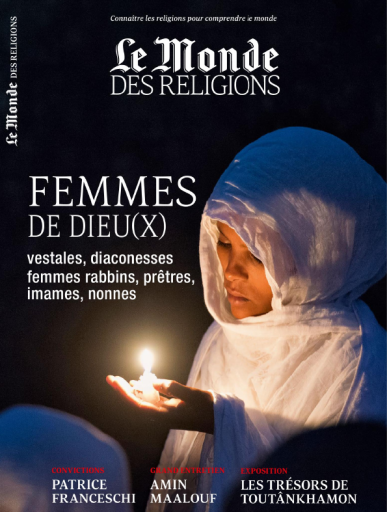 Le Monde Des Religions N°95 – Mai-Juin 2019