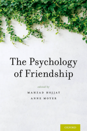 The Psychology of Friendship - Oxford University Press (2016)