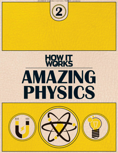 How It Works - Amazing Physics