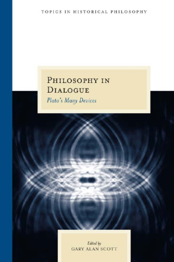 Philosophy+in+Dialogue+%3A+Plato%27s+Many+Devices