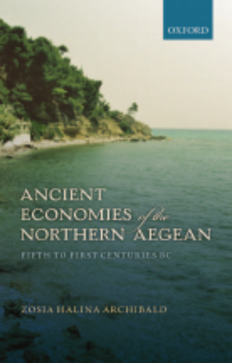 Ancient Economies of the Northern Aegean. Fifth to First Centuries BC