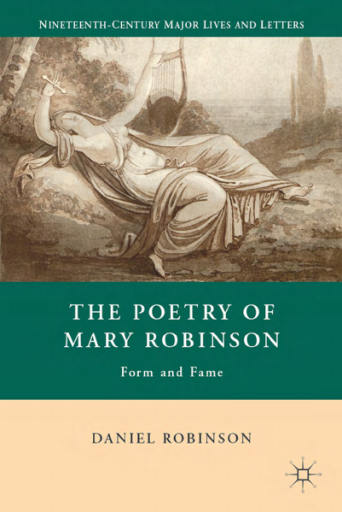 The+Poetry+of+Mary+Robinson%3A+Form+and+Fame