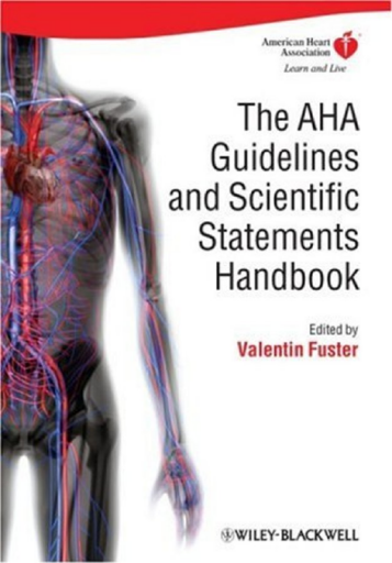 The+AHA+Guidelines+and+Scientific+Statements+Handbook