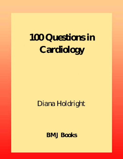 100+QUESTIONS+IN+CARDIOLOGY