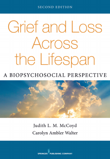 Grief+and+Loss+Across+the+Lifespan%2C+Second+Edition