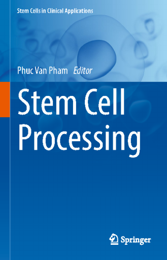Stem+Cell+Processing+%28Stem+Cells+in+Clinical+Applications%29